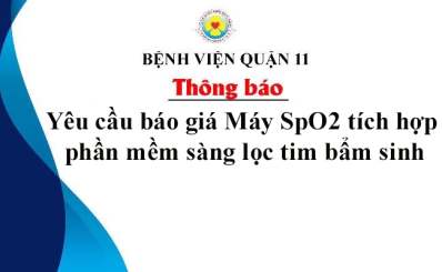 Thông báo yêu cầu báo giá Máy SpO2 tích hợp phần mềm sàng lọc tim bẩm sinh